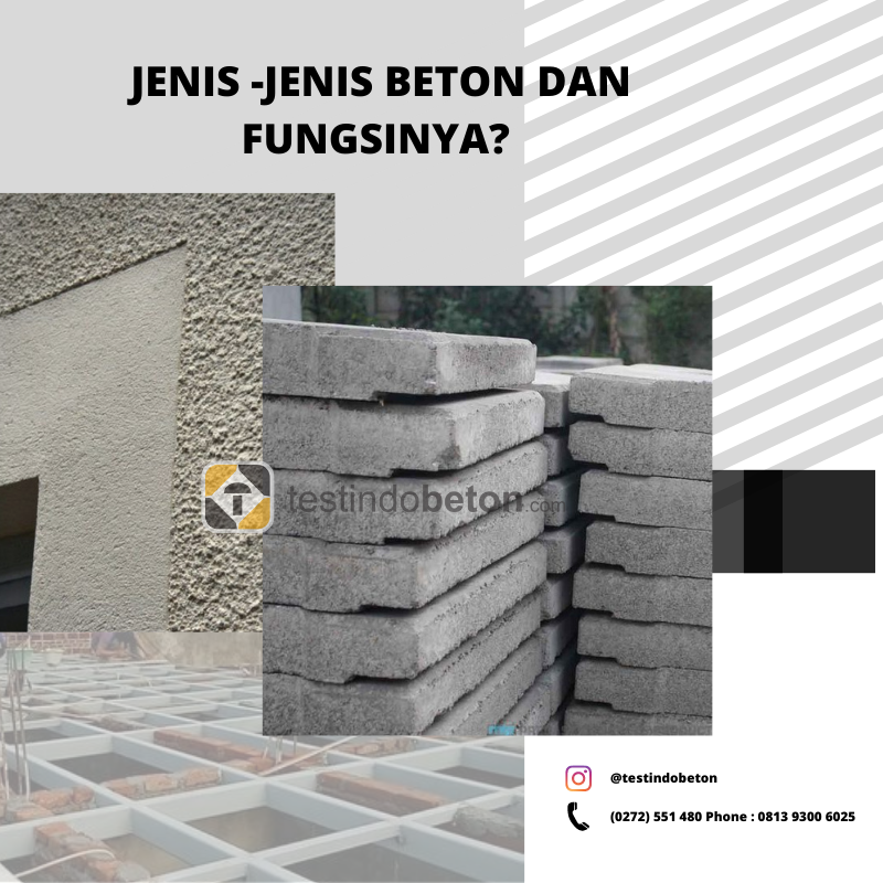 Jenis-Jenis Beton dan Fungsinya
